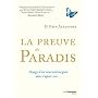 La Preuve du paradis de Eben Alexander