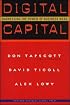 Digital Capital: Harnessing the Power of Business Webs