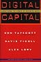 Digital Capital: Harnessing the Power of Business Webs Digital Capital: Harnessing the Power of Business Webs
