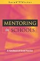 Mentoring in Schools: A Handbook of Good Practice