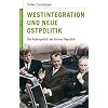 Deutsche Geschichte im 20. Jahrhundert 14. Westintegration und Neue Ostpolitik: Die Au�enpolitik der Bundesrepublik: Die Au�enpolitik der Bundesrepublik