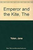 The Emperor and the kite