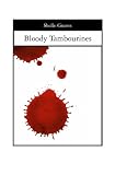 Bloody Tambourines