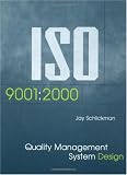 ISO 9001: 2000 Quality Management System Design
