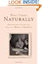 What Comes Naturally: Miscegenation Law and the Making of Race in America