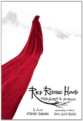 Red Riding Hood: from Script to Screen