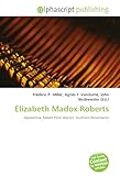 Elizabeth Madox Roberts-