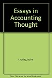 Essays in accounting thought : a tribute to W.T. Baxter
