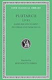 Plutarch Lives, V: Agesilaus and Pompey. Pelopidas and Marcellus (Loeb Classical Library&reg;) (Volume V)