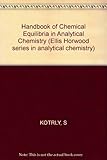 Handbook of chemical equilibria in analytical chemistry