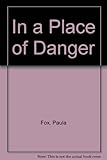 In a place of danger
