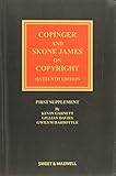 Copinger and Skone James on copyright. First supplement to the sixteenth edition