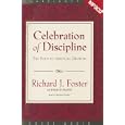 Celebration of Discipline: The Path to Spiritual Growth