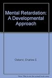 Mental retardation : a developmental approach