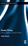 Romani writing : literacy, literature and identity politics