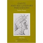 Dante from His Literary Precursors: Twelve Essays (Publications of the Ucd Foundation for Italian... by John C. Barnes and Jennifer Petrie