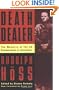 Death Dealer: The Memoirs of the SS Kommandant at Auschwitz