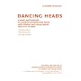 Dancing Heads: a Hand- and Footbook for Creative/contemporary Dance with Children and Young People from 4 to 18 Years