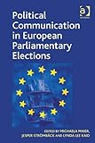 Political communication in European parliamentary elections
