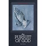 The Pursuit of God [Illustrated]