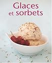 Glaces et sorbets Glaces et sorbets