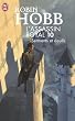 L'Assassin royal, tome 10 : Serments et deuils