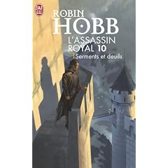 L'Assassin royal, tome 10 : Serments et deuils