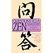 Questions to a Zen Master: Practical and Spiritual Answers from the Great Japanese Master