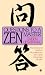 Questions to a Zen Master: Practical and Spiritual Answers from the Great Japanese Master