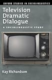 Television dramatic dialogue : a sociolinguistic study