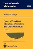 Convex Functions, Monotone Operators and Differentiability (Lecture Notes in Mathematics)