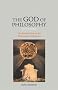 The God of Philosophy Second Edition