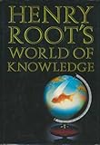 Henry Root's world of knowledge