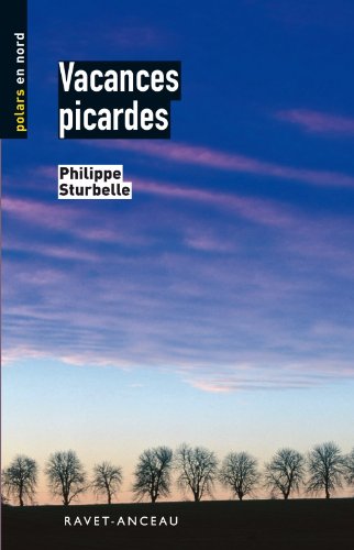 Vacances picardes (Polars en Nord) (French Edition)