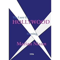 The Lure of Hollywood