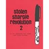 Stolen Sharpie Revolution 2: a DIY resource to zines and zine culture