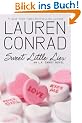 Sweet Little Lies: A L. A. Candy Novel