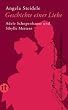 Geschichte einer Liebe: Adele Schopenhauer und Sibylle Mertens (insel taschenbuch)