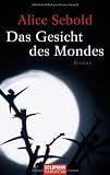 Das Gesicht des Mondes: Roman