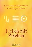 Produkt-Bild: Heilen mit Zeichen -
