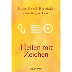 Heilen mit Zeichen -