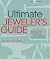 The jeweler's guide : an illustrated reference of techniques, tools & materials