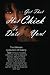 Get That Hot Chick To Date You!: The Ultimate Collection Of Dating Tips For Guys Including Advice On  How To Approach Women, Where To Meet Women, How ... To Get Her To Say Yes To Go Out With You!