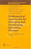 Mathematical Approaches for Emerging and Reemerging Infectious Diseases: Models, Methods, and Theory Mathematical Approaches for Emerging and Reemerging Infectious Diseases: Models, Methods, and Theory