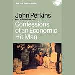 Confessions of an Economic Hitman | John Perkins