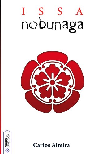 Issa Nobunaga (Spanish Edition)