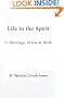 Life in the Spirit: In Marriage, Home, and Work--An Exposition of Ephesians 5:18-6:9
