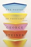The poetry of thought : from Hellenism to Celan