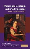 Women and Gender in Early Modern Europe (New Approaches to European History)