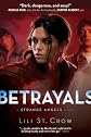 Betrayals: A Strange Angels Novel